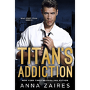 Titan's Addiction By Anna Zaires