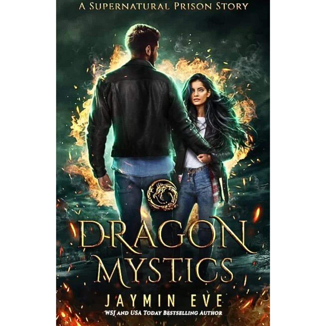 Dragon Mystics By Jaymin Eve