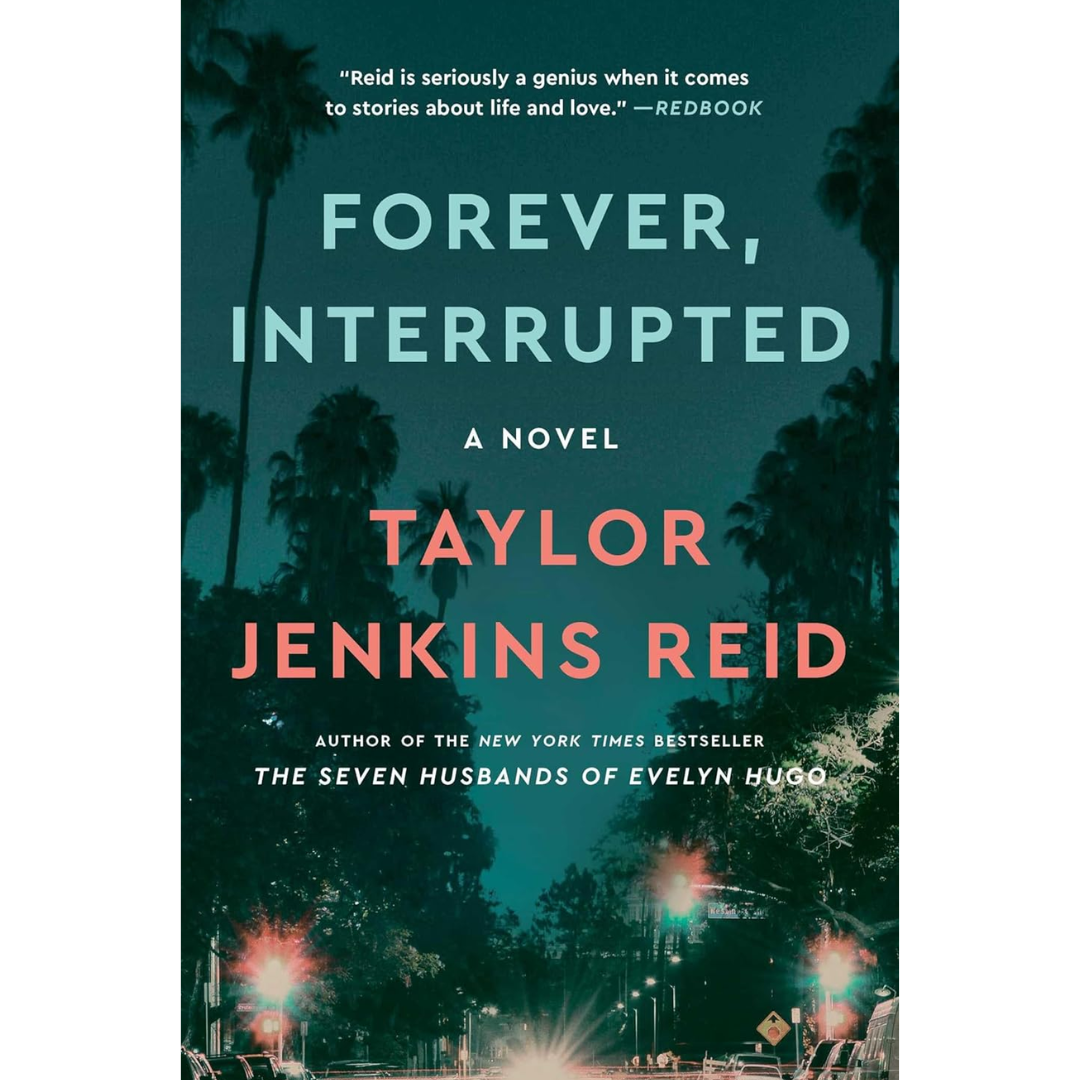 Forever, Interrupted By Taylor Jenkins Reid