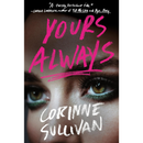 Yours Always By Corinne Sullivan