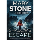Shadow's Escape By Mary Stone