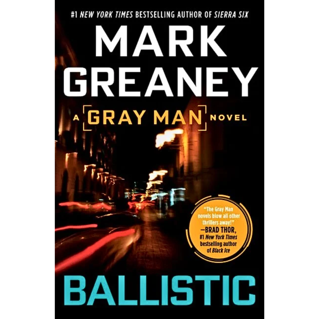 Ballistic By Mark Greaney