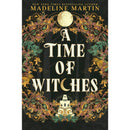 A Time of Witches By Madeline Martin