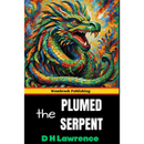 The Plumed Serpent By  D H Lawrence