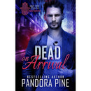 Dead on Arrival By Pandora Pine