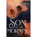 Son of the Morning By Akwaeke Emezi