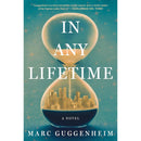 In Any Lifetime By Marc Guggenheim