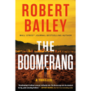 The Boomerang By Robert Bailey