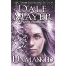 Unmasked: A Psychic Visions Novel by Dale Mayer