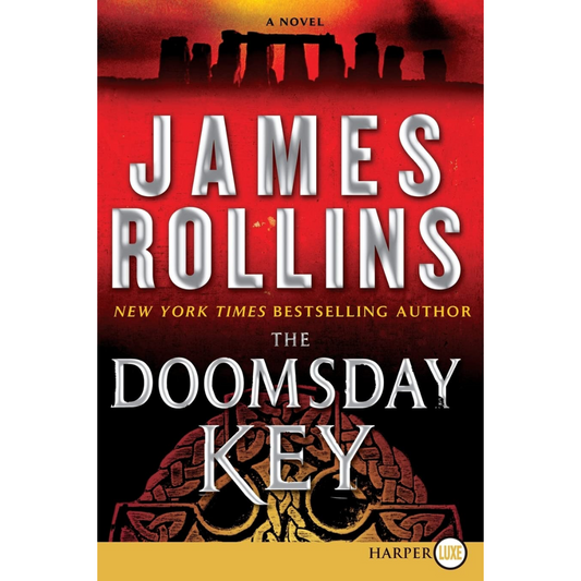 The Doomsday Key By James Rollins