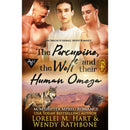 The Porcupine, the Wolf, and Their Human Omega By Lorelei M. Hart