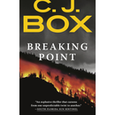 Breaking Point By C. J. Box