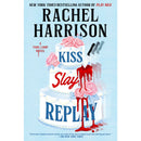 Kiss Slay Replay  Rachel Harrison
