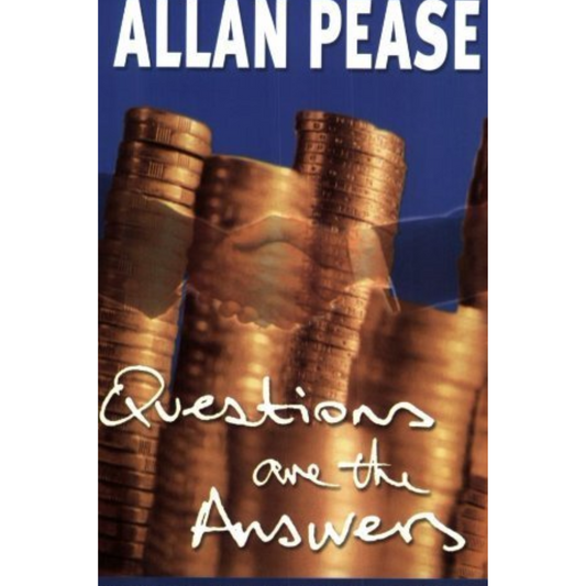 Questions Are the Answers By Allan Pease