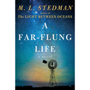 A Far-Flung Life By M.L. Stedman