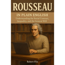 Rousseau in Plain English By Robert Flix