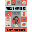 Virus Hunters By Amy Cherrix