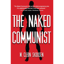 The Naked Communist By W. Cleon Skousen