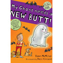 My Ghost Needs a New Butt! By Dawn McMillan