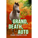 Grand, Death, Auto By Joanna Campbell Slan