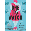 One to Watch By Kate Stayman-London