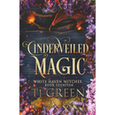 Cinderveiled Magic By TJ Green