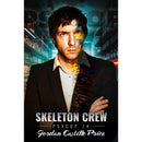 Skeleton Crew By Jordan Castillo Price