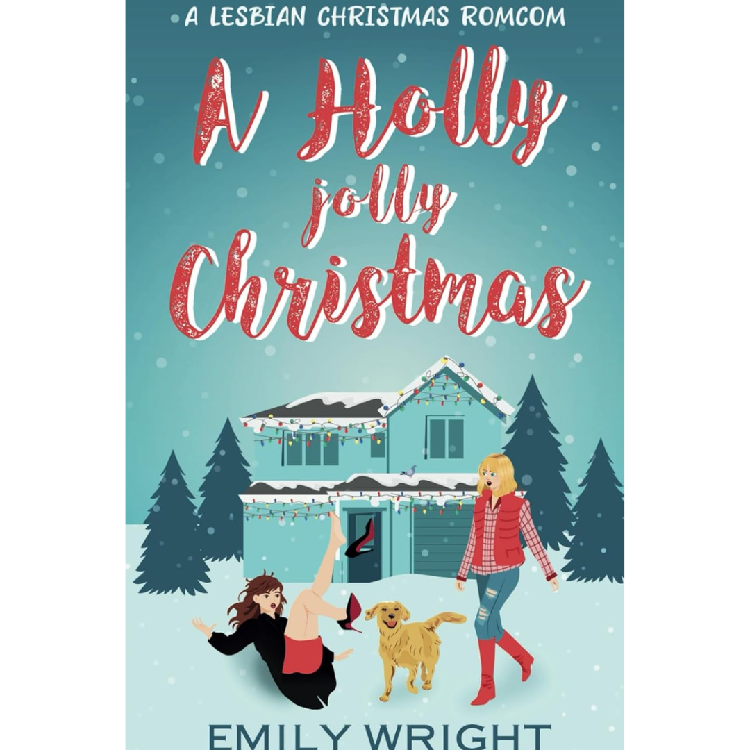 A Holly Jolly Christmas By Emily Wright