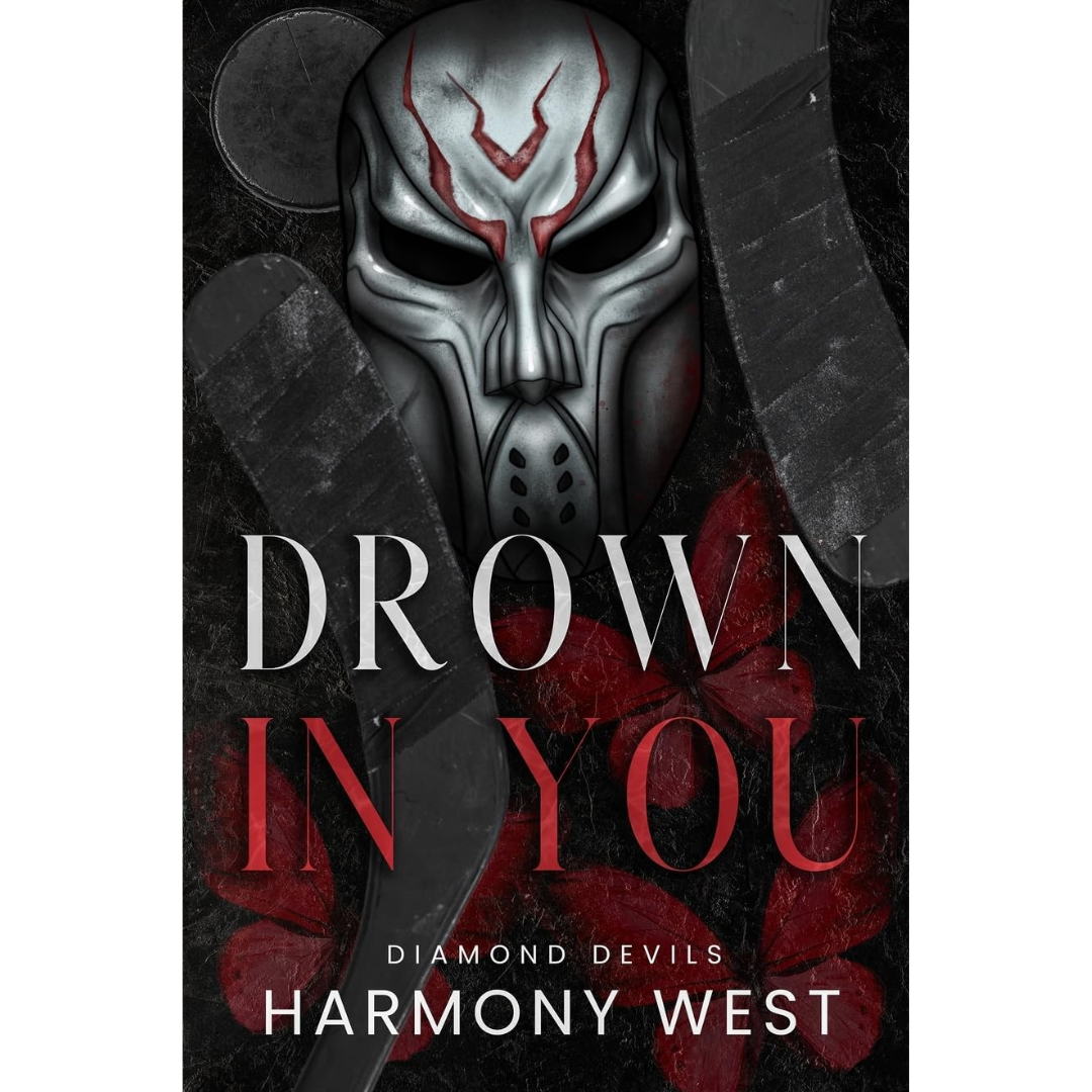 Drown in You By Harmony West