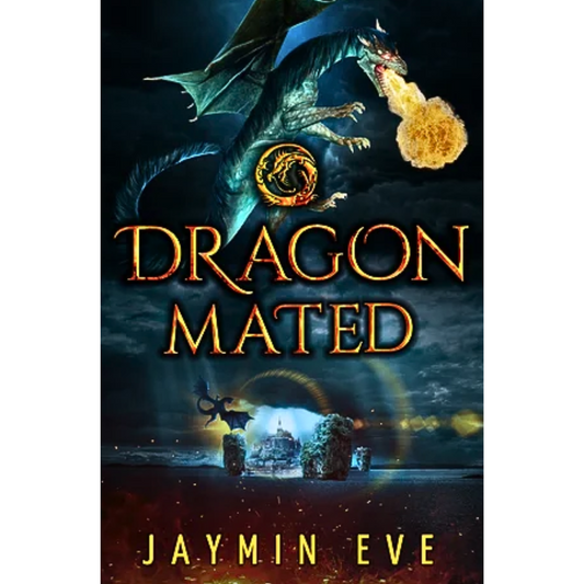 Dragon Mated By Jaymin Eve