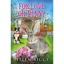 For Love or Bunny By Ellen Riggs