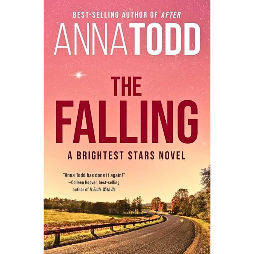 The Falling By Anna Todd