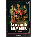 Slasher Summer By  E.L. Chen