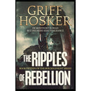 Ripples of Rebellion By Griff Hosker