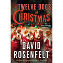 The Twelve Dogs of Christmas By David Rosenfelt
