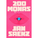 200 Monas By Jan Saenz