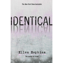 Identical By Ellen Hopkins