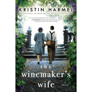 The Winemaker's Wife By Kristin Harmel
