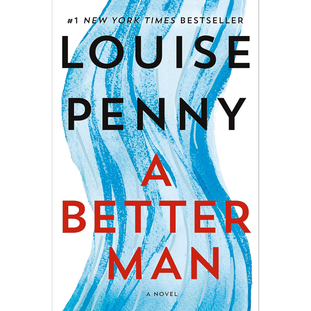 A Better Man By Louise Penny