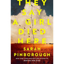 They Say a Girl Died Here By Sarah Pinborough