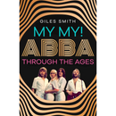 My My By Giles Smith