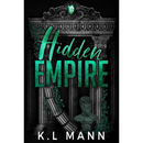 Hidden Empire By K.L. Mann