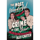 The Most Wonderful Crime of the Year By Ally Carter