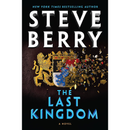 The Last Kingdom By Steve Berry