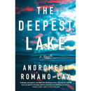 The Deepest Lake By Andromeda Romano-Lax