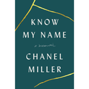 Know My Name By Chanel Miller