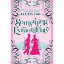 Something Extraordinary By Alexis Hall