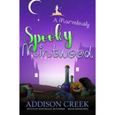 A Marvelously Spooky Mintwood By Addison Creek