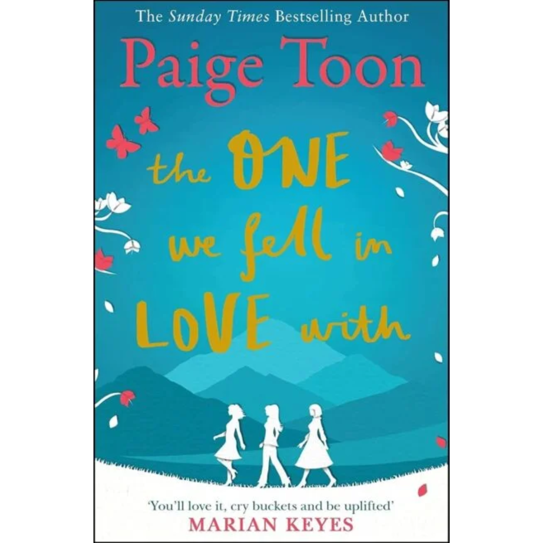 The One We Fell in Love With By Paige Toon