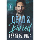 Dead and Buried  By Pandora Pine